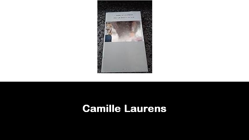 libri di Camille Laurens