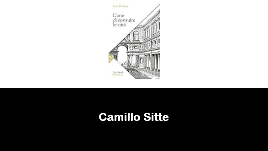 libri di Camillo Sitte