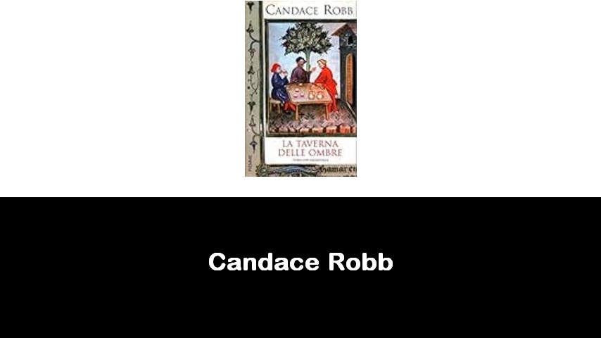 libri di Candace Robb