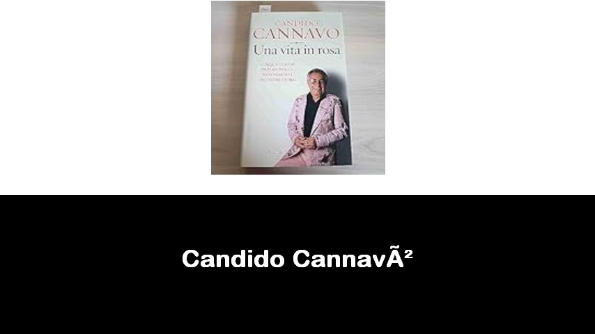 libri di Candido Cannavò