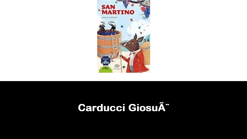 libri di Carducci Giosuè