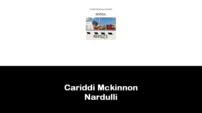 libri di Cariddi Mckinnon Nardulli