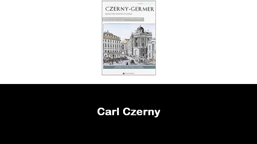 libri di Carl Czerny