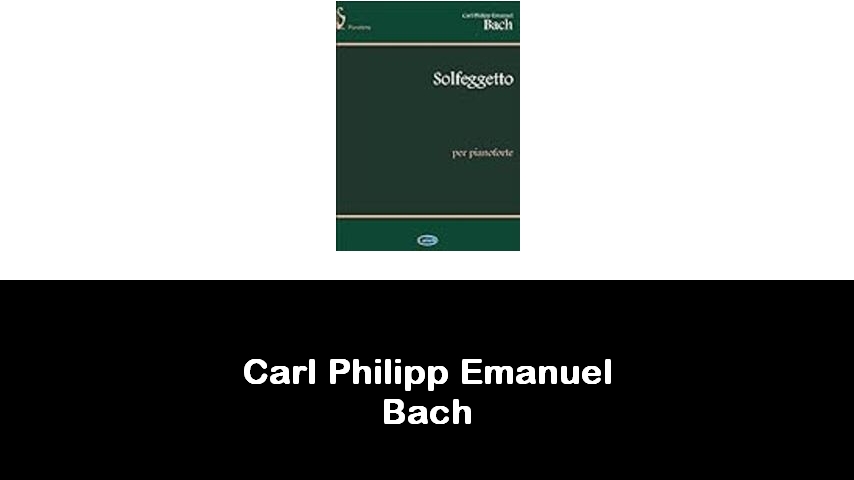 libri di Carl Philipp Emanuel Bach