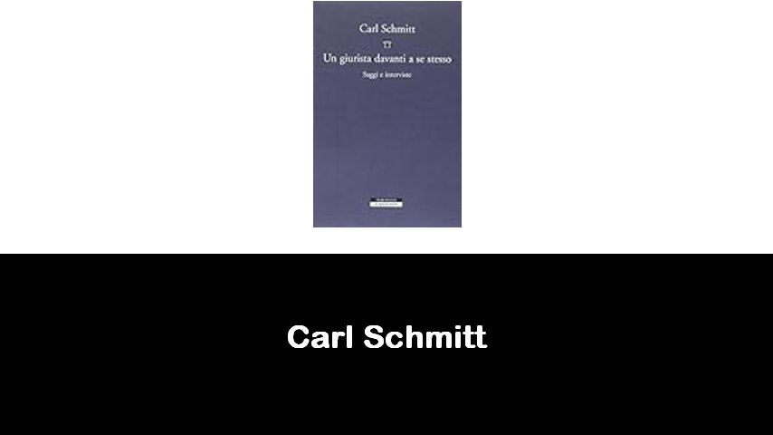 libri di Carl Schmitt