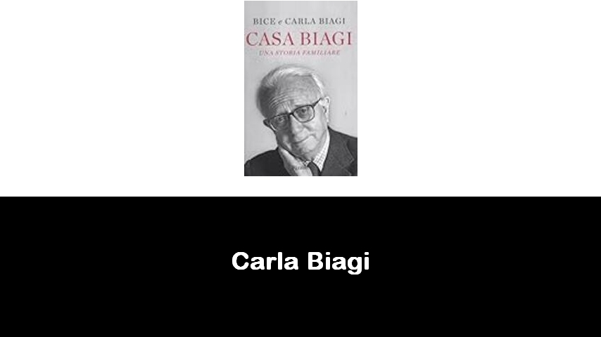 libri di Carla Biagi