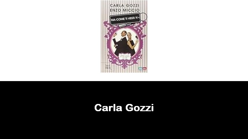 libri di Carla Gozzi