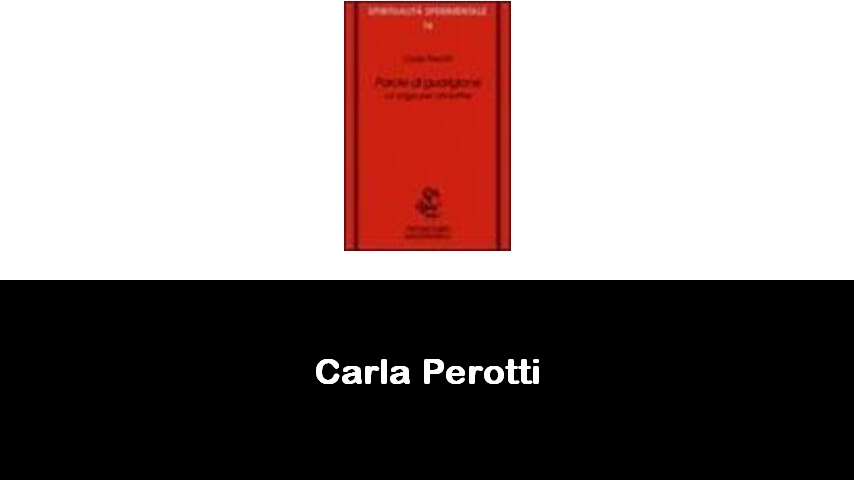 libri di Carla Perotti