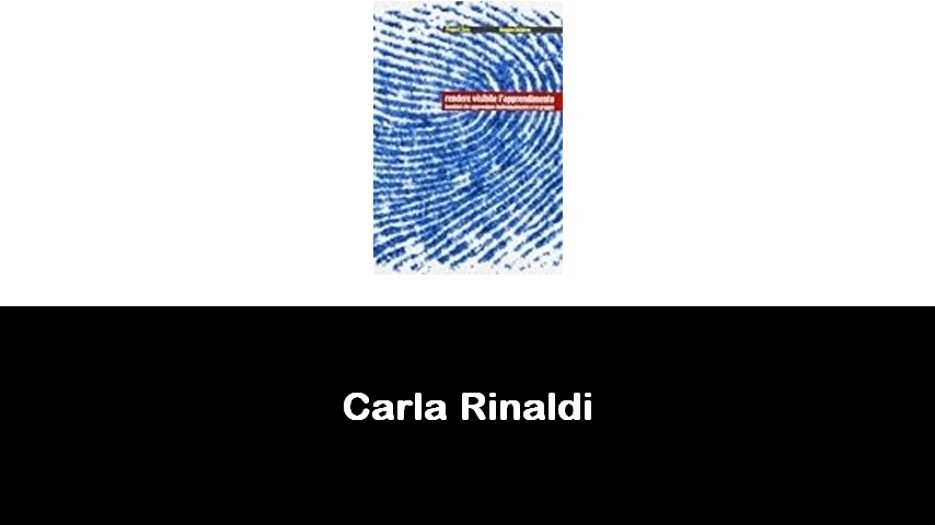 libri di Carla Rinaldi