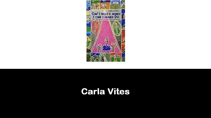 libri di Carla Vites