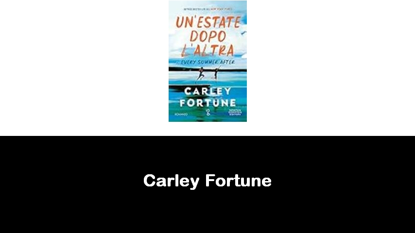 libri di Carley Fortune