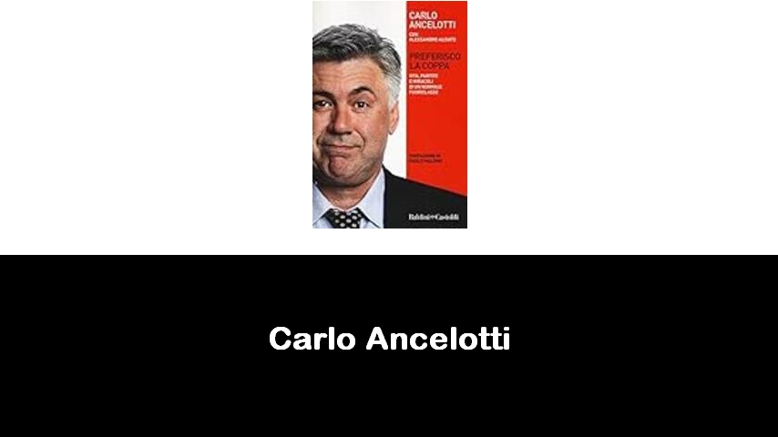 libri di Carlo Ancelotti