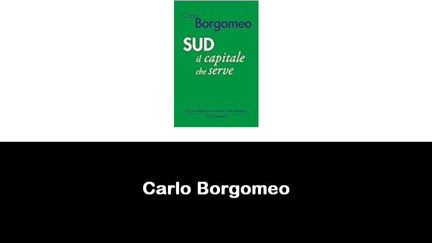 libri di Carlo Borgomeo