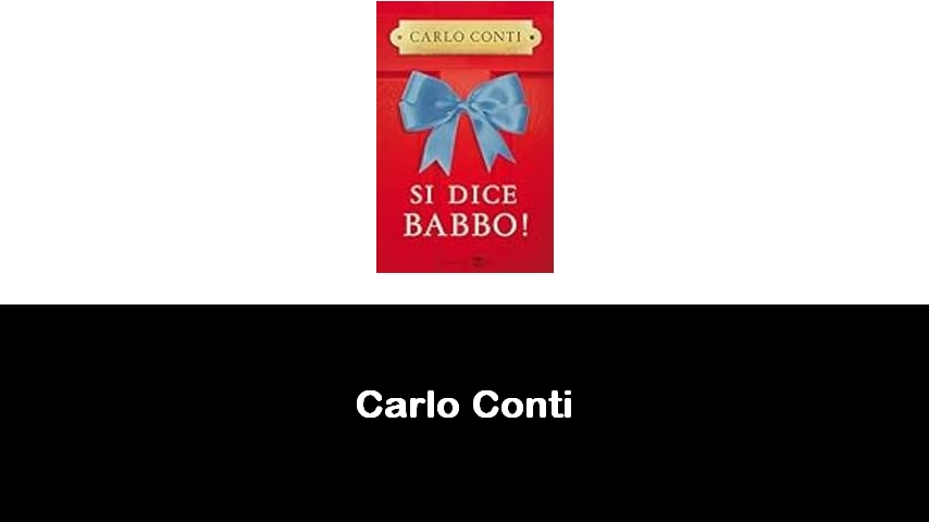 libri di Carlo Conti