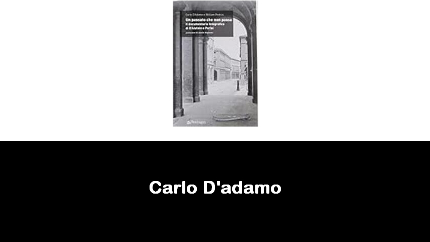 libri di Carlo D'adamo