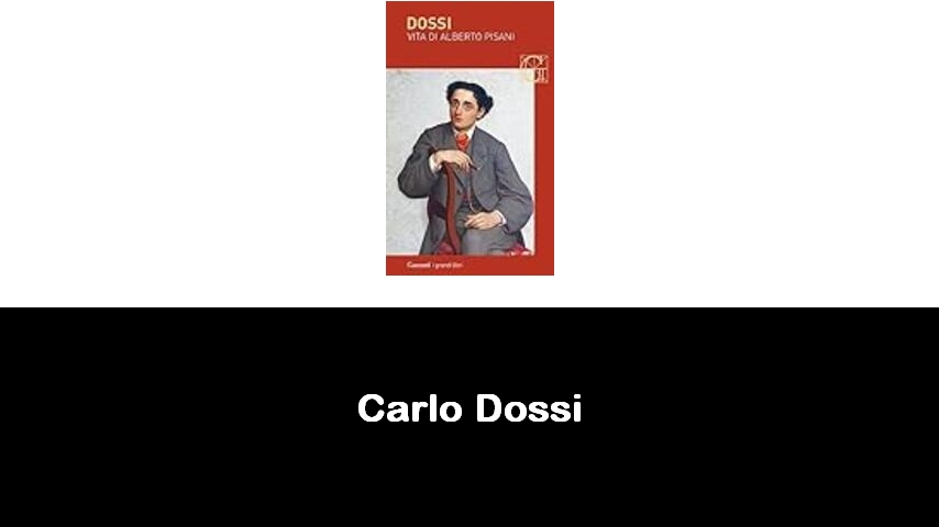 libri di Carlo Dossi