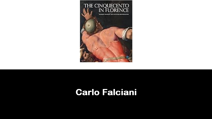 libri di Carlo Falciani