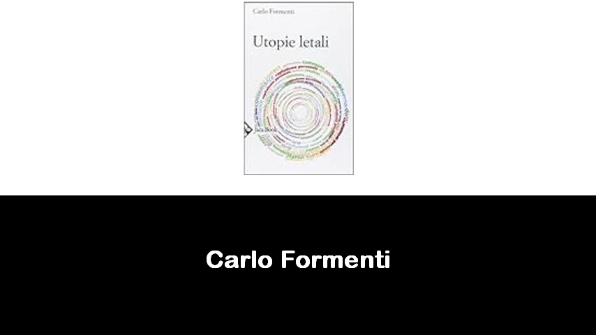 libri di Carlo Formenti