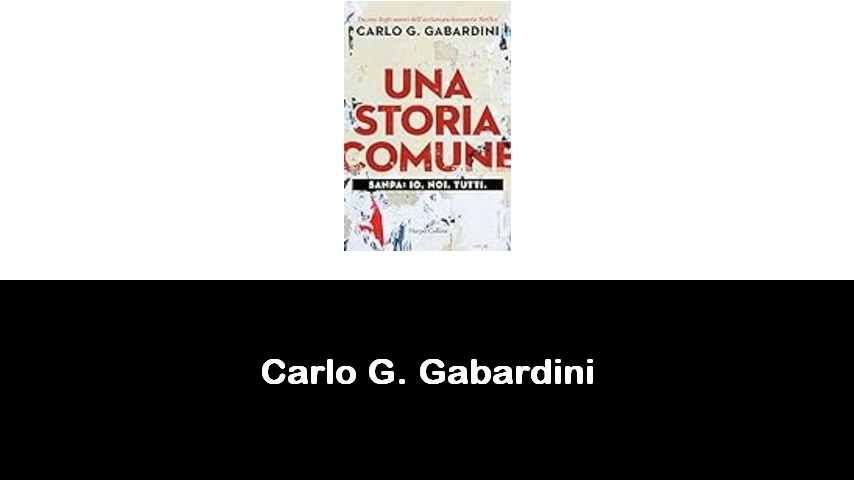 libri di Carlo G. Gabardini