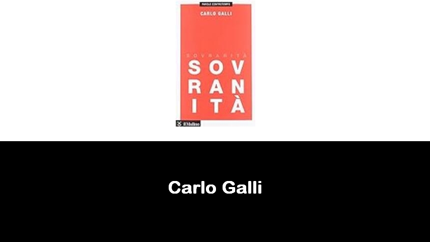 libri di Carlo Galli