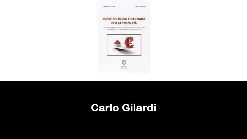 libri di Carlo Gilardi