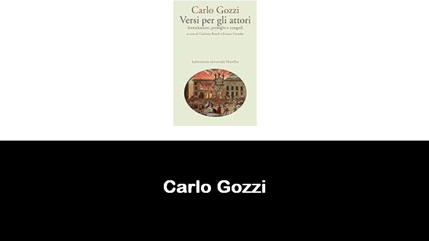 libri di Carlo Gozzi