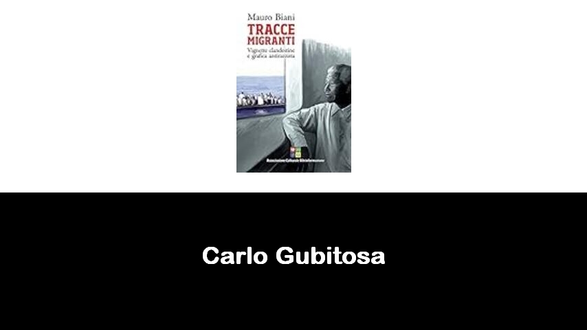 libri di Carlo Gubitosa