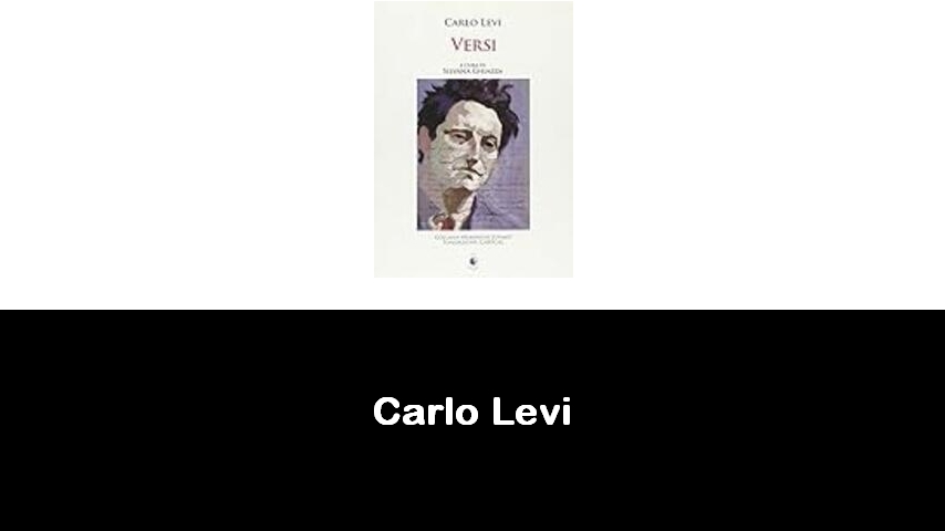 libri di Carlo Levi