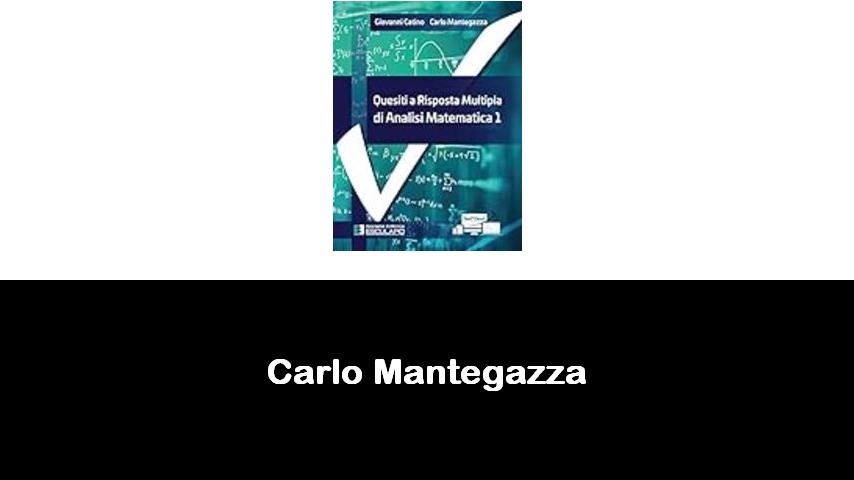 libri di Carlo Mantegazza