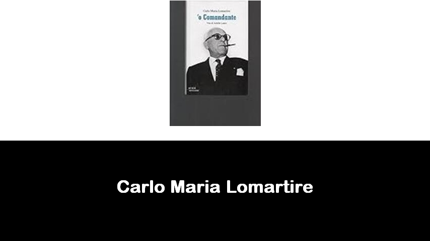 libri di Carlo Maria Lomartire