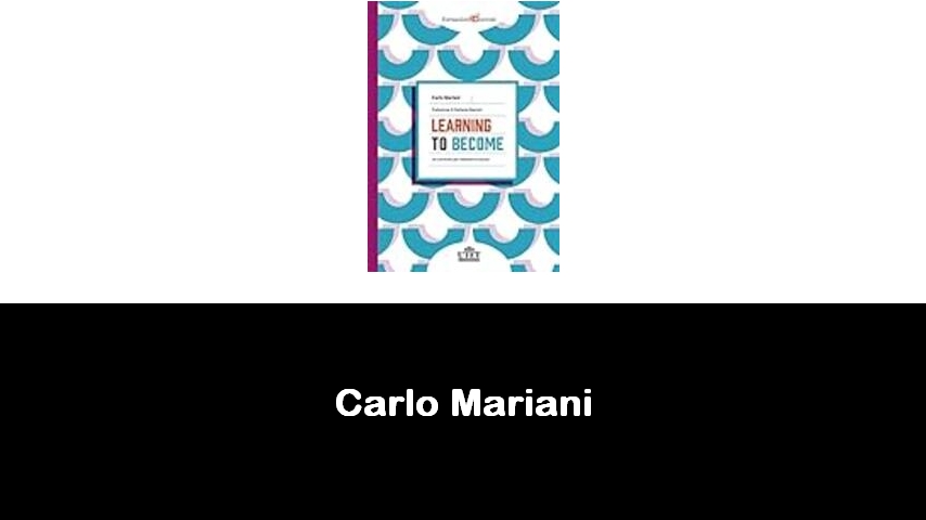 libri di Carlo Mariani