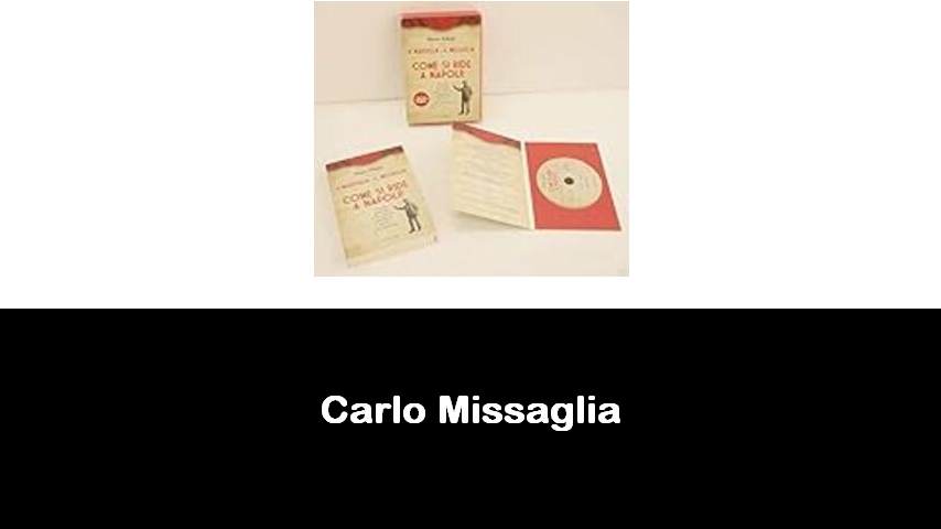 libri di Carlo Missaglia