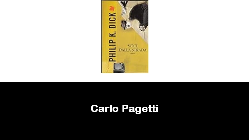 libri di Carlo Pagetti