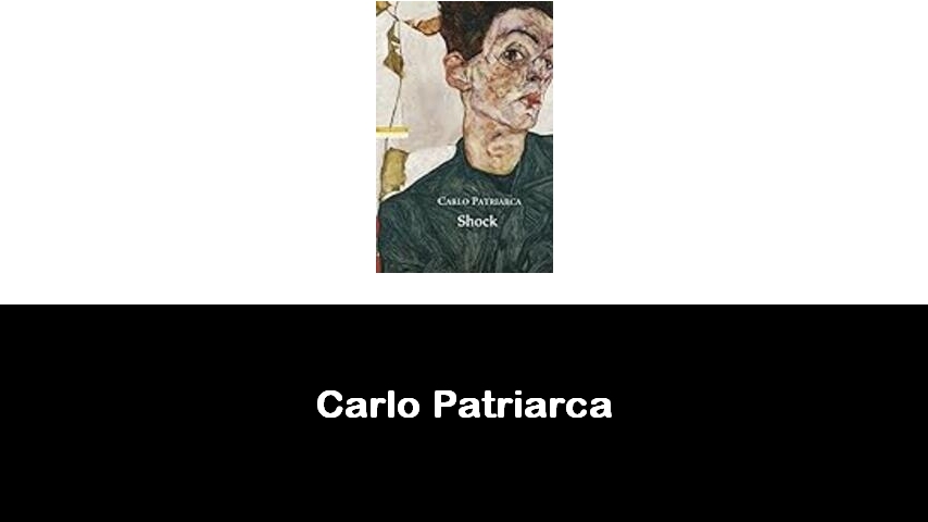 libri di Carlo Patriarca