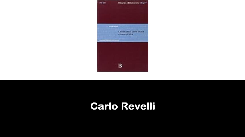 libri di Carlo Revelli