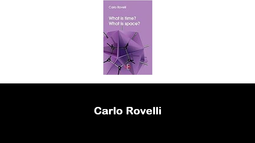 libri di Carlo Rovelli