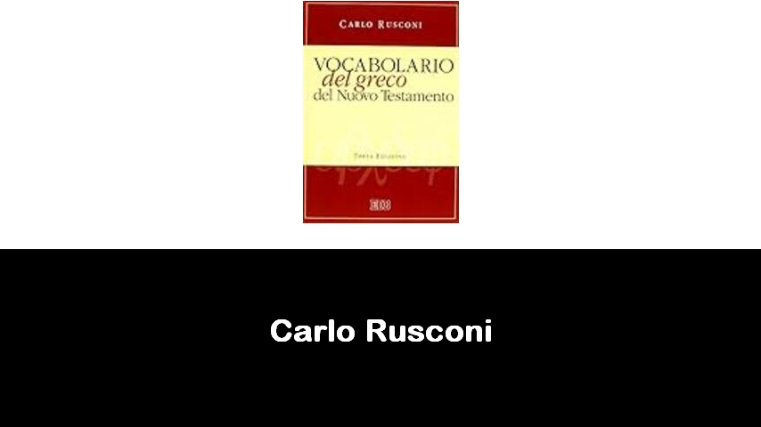 libri di Carlo Rusconi