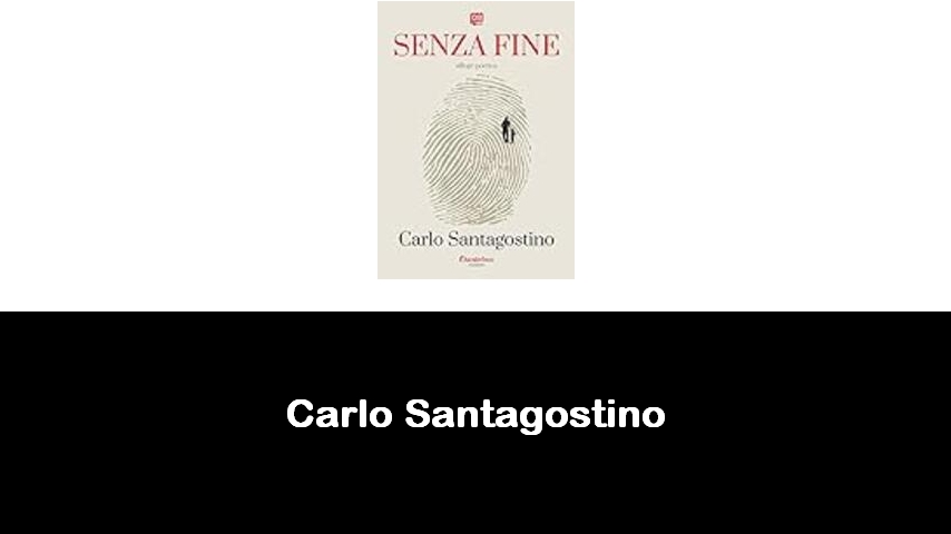 libri di Carlo Santagostino