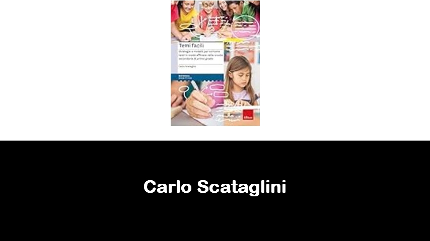 libri di Carlo Scataglini