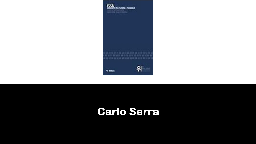 libri di Carlo Serra