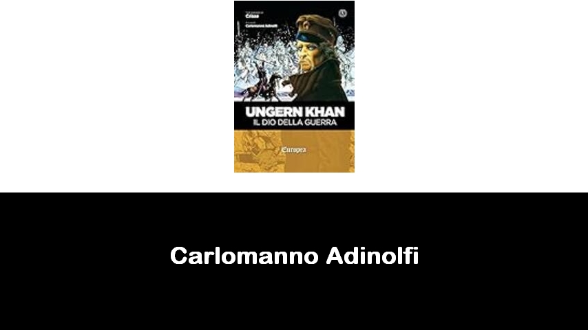 libri di Carlomanno Adinolfi