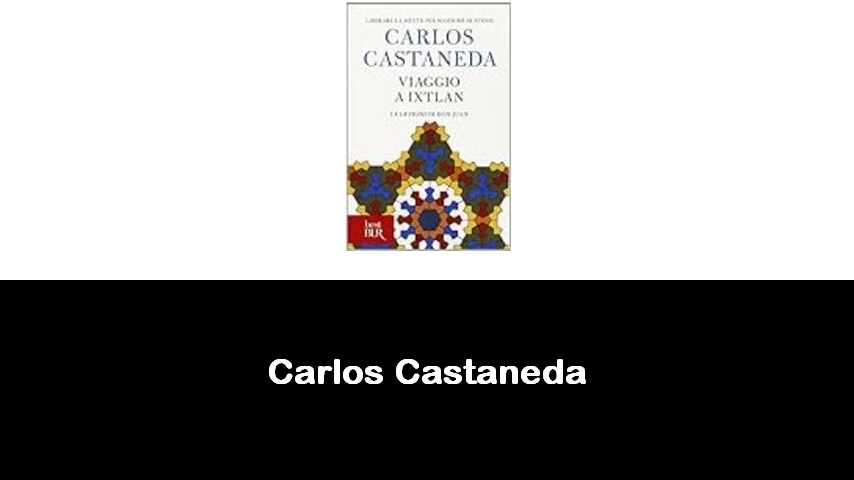 libri di Carlos Castaneda