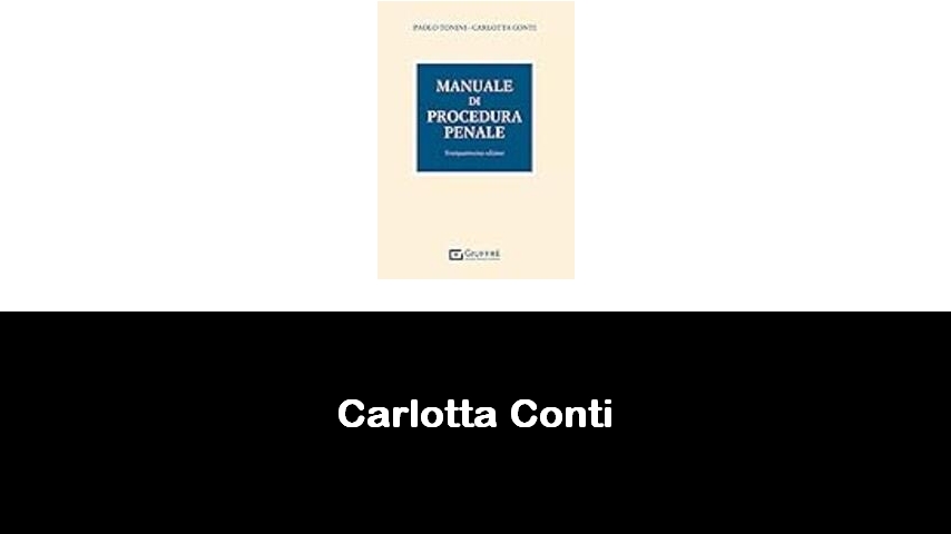 libri di Carlotta Conti