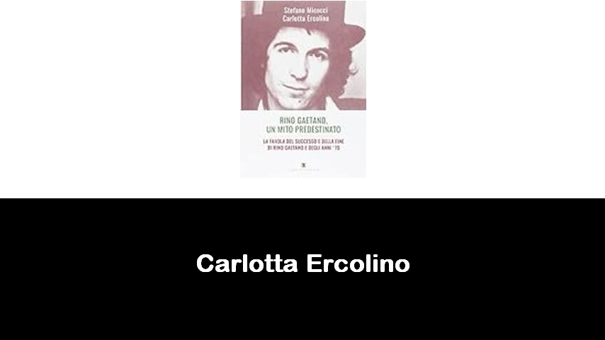 libri di Carlotta Ercolino