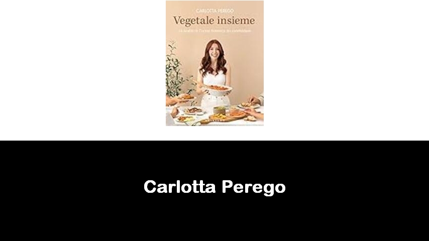 libri di Carlotta Perego