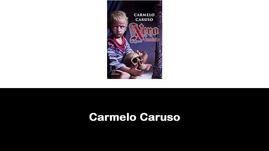 libri di Carmelo Caruso