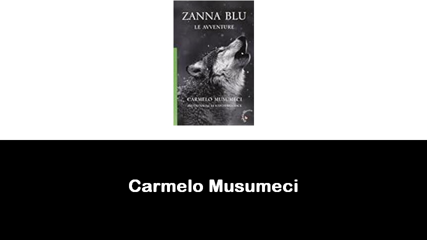 libri di Carmelo Musumeci