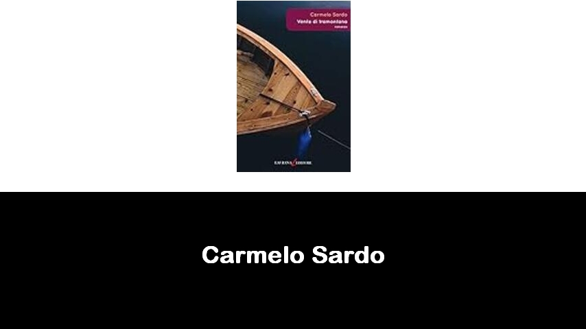 libri di Carmelo Sardo