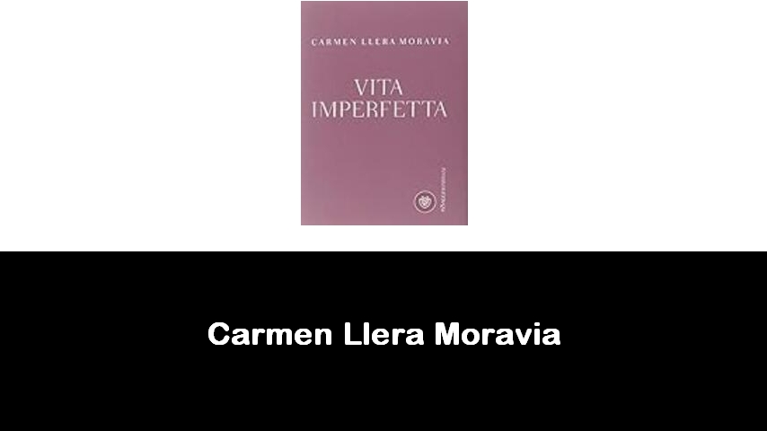 libri di Carmen Llera Moravia