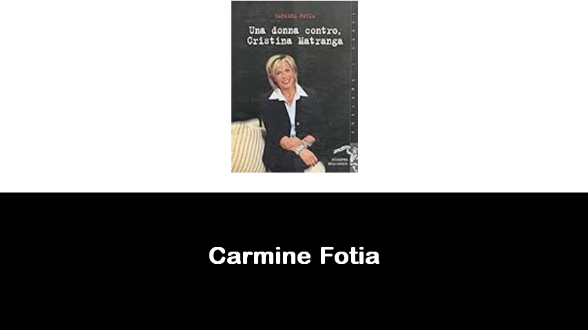 libri di Carmine Fotia